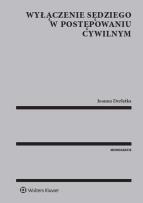 Okładka książki Wyłączenie sędziego w postępowaniu cywilnym