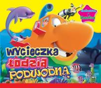 Okładka książki Zabawa i nauka. Wycieczka łodzią podwodną