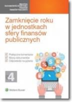 Okładka książki Zamknięcie roku w jednostkach sfery finansów publicznych