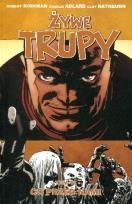 Okładka książki Żywe trupy tom 18 Co przed nami