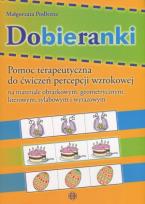 Okładka książki Dobieranki. Pomoc ter. do ćw. percepcji wzrokowej