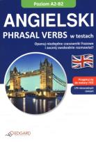 Okładka książki Angielski Phrasal Verbs w testach A2-B2 EDGARD