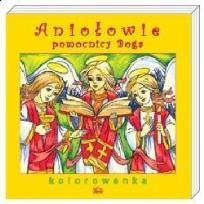 Okładka książki Aniołowie pomocnicy Boga. Kolorowanka
