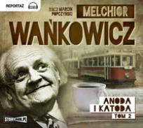 Okładka książki Anoda i Katoda Tom 2 - Audiobook