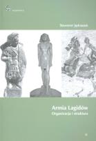 Okładka książki Armia Lagidów organizacja i struktura