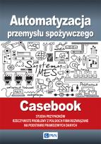 Okładka książki Automatyzacja przemysłu spożywczego