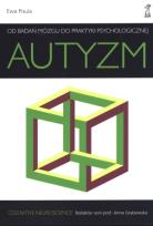 Okładka książki Autyzm. Od badań mózgu do praktyki psychologicznej