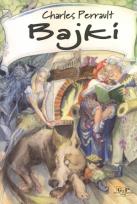Okładka książki Bajki - Charles Perrault  w.2010 G&P