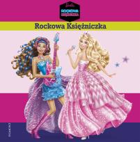 Okładka książki Barbie Rockowa Księżniczka