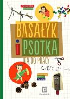 Okładka książki Basałyk i Psotka idą do pracy II