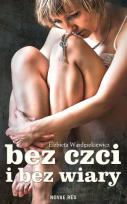 Okładka książki Bez czci i bez wiary