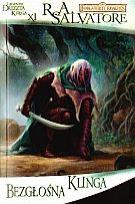 Okładka książki Bezgłośna Klinga: Legenda Drizzta. Księga 11