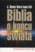 Okładka książki Biblia o końcu świata