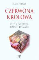 Okładka książki Czerwona królowa. Płeć a ewolucja natury ludzkiej