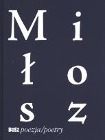 Okładka książki Czesław Miłosz.Tak zwane widoki ziemi... BOSZ