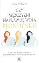 Okładka książki Czy mężczyźni naprawdę wolą blondynki
