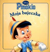Okładka książki Disney Pinokio Moja bajeczka