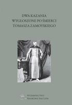 Okładka książki Dwa kazania wygłoszone po śmierci Tomasza Zamoyski