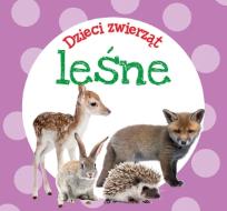 Okładka książki Dzieci zwierząt - leśne