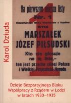 Okładka książki Dzieje Bezpartyjnego Bloku Współpracy z Rządem w Łodzi w latach 1930-1935