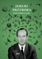 Okładka książki Dzieła (niemal) wszystkie. Tom 1