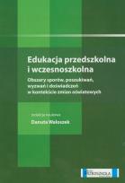 Okładka książki Edukacja przedszkolna i wczesnoszkolna