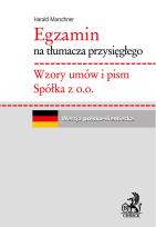 Okładka książki Egzamin na tłumacza przysięgłego: Wzory umów. Spółka z o. o. Do pobrania:      Spis treści     Fragm