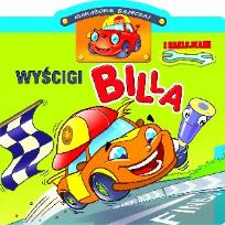Okładka książki Garażowe bajeczki z naklejkami. Wyścigi Billa