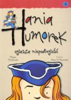 Okładka książki Hania Humorek T.6 Ogłasza Niepodległość
