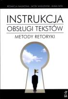 Okładka książki Instrukcja obsługi tekstów. Metody retoryki