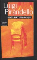 Okładka książki Jeden, nikt i sto tysięcy