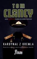 Okładka książki Kardynał z Kremla - Tom Clancy