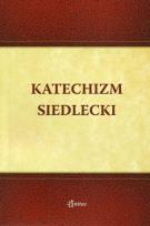 Okładka książki Katechizm Siedlecki