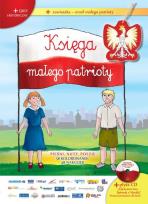 Okładka książki Księga małego patrioty wersja M + CD + zawieszka