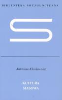 Okładka książki Kultura masowa. Krytyka i obrona