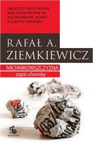 Okładka książki Michnikowszczyzna. Zapis choroby w.2012