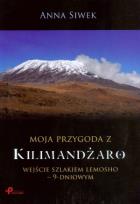 Okładka książki Moja przygoda z Kilimandżaro