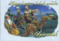 Okładka książki Najpiękniejsze kolędy polskie. Śpiewnik