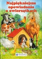 Okładka książki Najpiękniejsze opowiadania o zwierzątkach