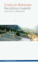 Okładka książki Narodziny tragedii albo Grecy i pesymizm