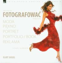 Okładka książki Nauczcie się fotografować kreatywnie w studiu i w plenerze