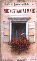 Okładka książki Nie zostawiaj mnie