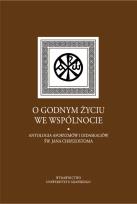 Okładka książki O godnym życiu we wspólnocie