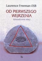 Okładka książki Od pierwszego wejrzenia. Doświadczenie wiary