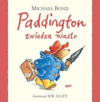 Okładka książki Paddington zwiedza miasto