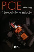 Okładka książki Picie Opowieść o miłości