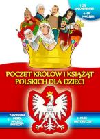 Okładka książki Poczet królów i książąt polskich dla dzieci kolorowanka