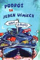 Okładka książki Podróż za jeden uśmiech