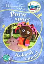 Okładka książki Pora spać! Koloruj z nami! Dobranocny Ogród...