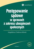 Okładka książki Postępowanie sądowe w sprawach z zakresu ubezpieczeń społecznych